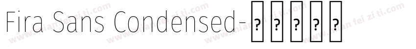 Fira Sans Condensed字体转换